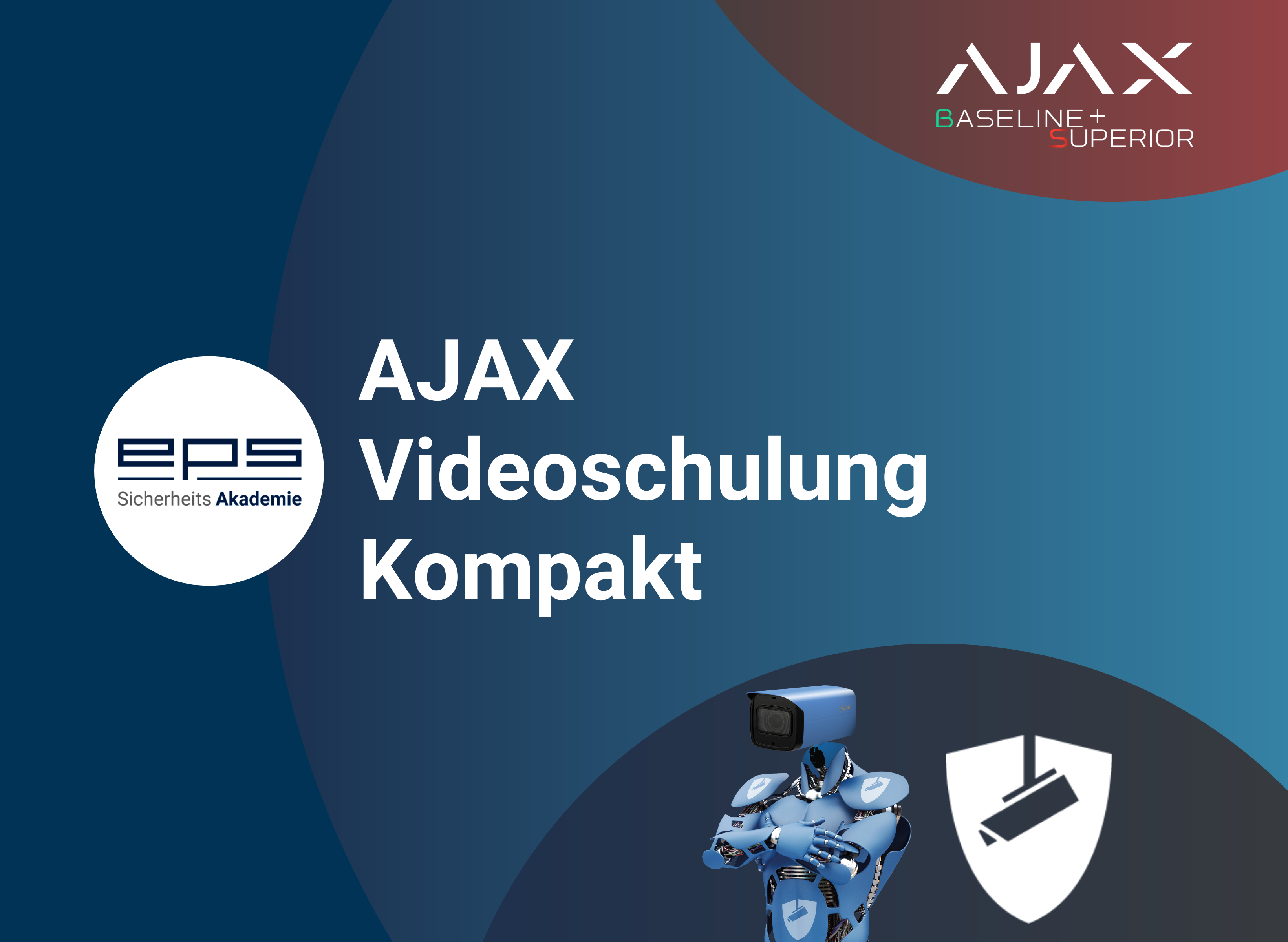 Ajax Ajax Video & Outdoor Kompaktschulung Detailansicht Bild 2 | EPS